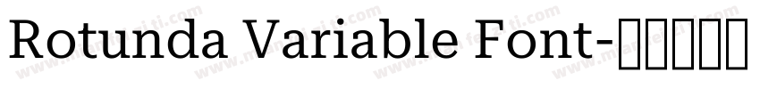 Rotunda Variable Font字体转换